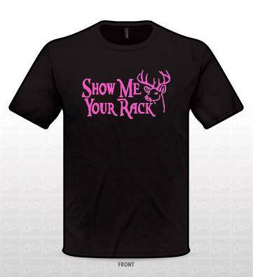 Show Me Your Rack T-Shirt - Deer 4wd Hunting Shooting Black Tee | QIKAZZ 4x4 & Camping
