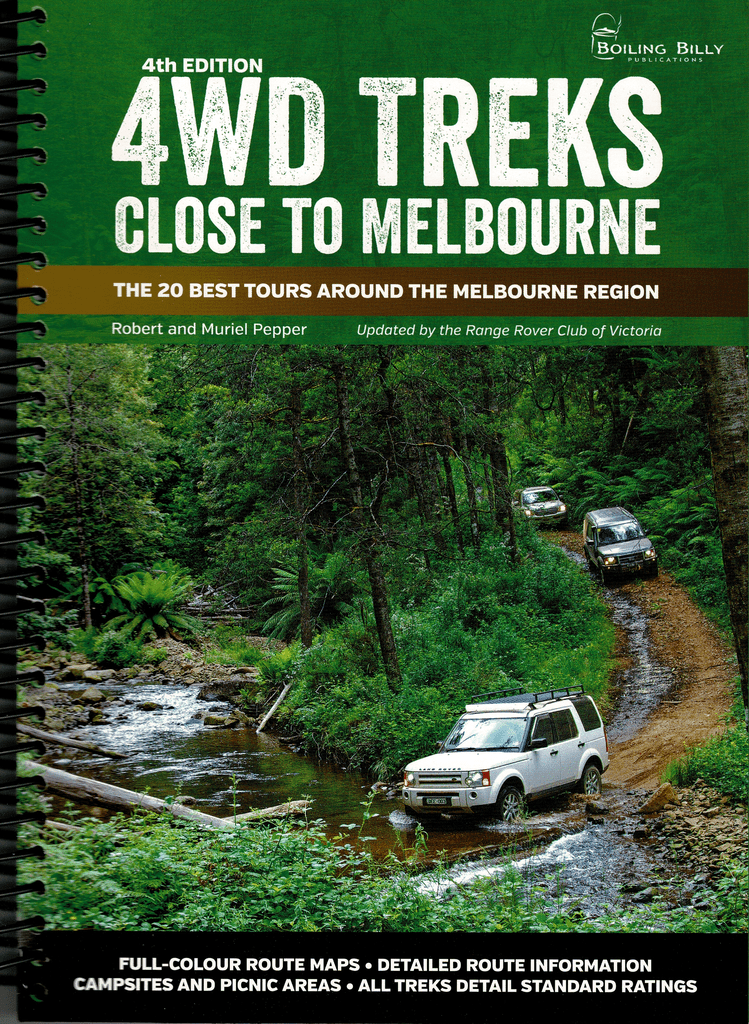 4WD Treks Close to Melbourne Spiral Bound By Robert and Muriel Pepper Map | Boiling Billy Publications