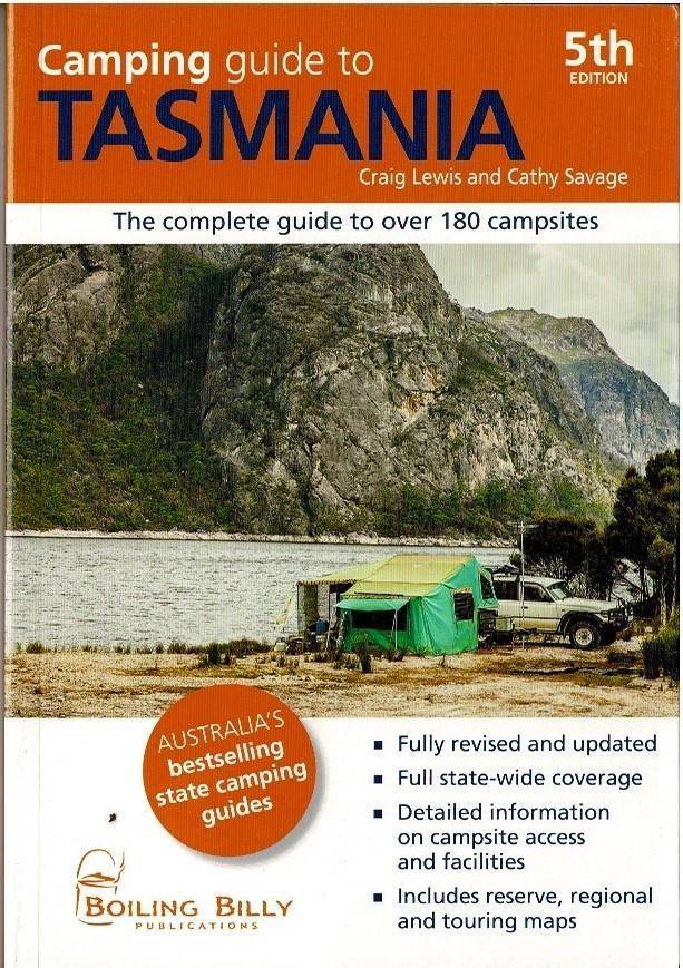 Camping Guide to Tasmania by Craig Lewis / Cathy Savage (Boiling Billy) | Boiling Billy Publications